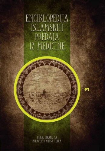Enciklopedija islamskih predaja iz medicine sv. 3.