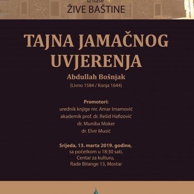 Promocija knjige "Tajna jamačnog uvjerenja" i časopisa "Živa baština" - Mostar